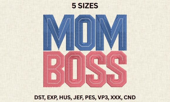Review: Mom Boss DST PES Pattern Word Embroidery